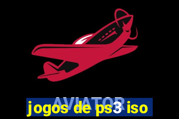 jogos de ps3 iso